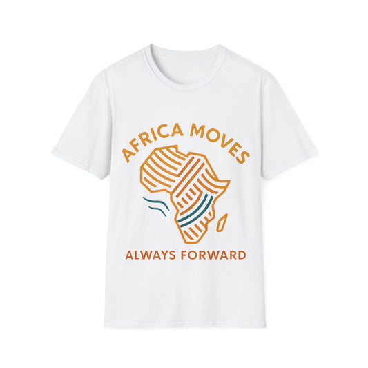 Africa Moves, Always Forward T-Shirt