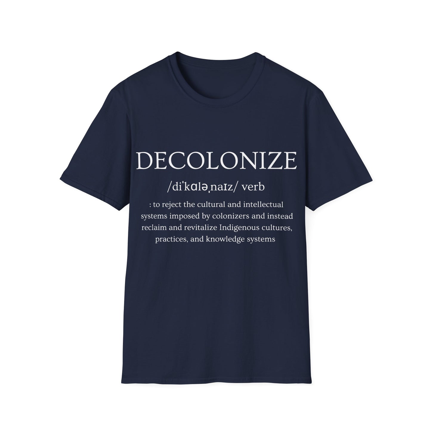 Decolonize Definition T-Shirt