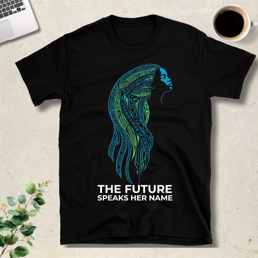 The Future Speaks Her Name T-Shirt