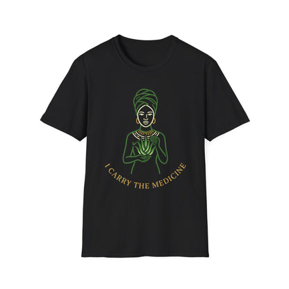 I Carry The Medicine T-Shirt