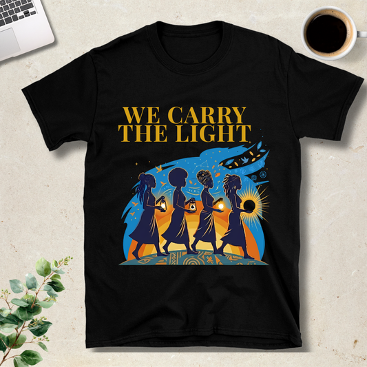 We Carry The Light T-Shirt