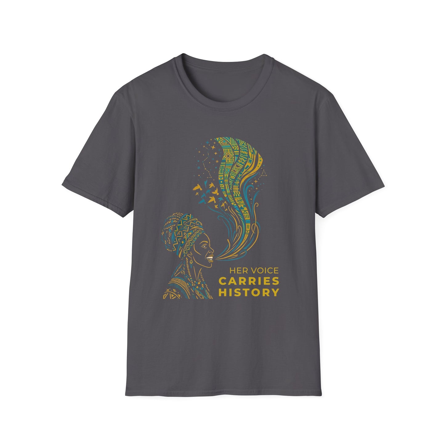 Her Voice Carries History T-Shirt