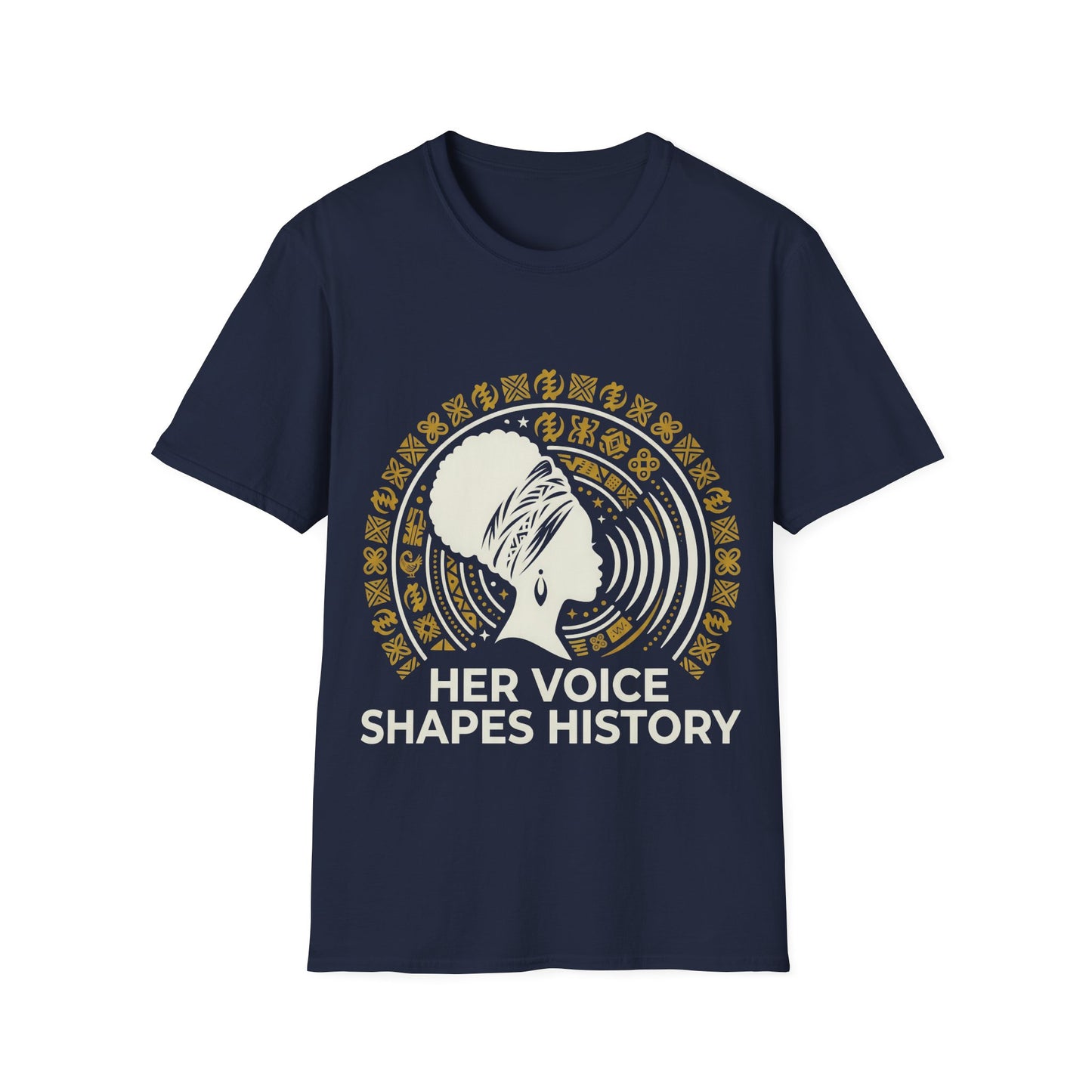 Her Voice Shapes History T-Shirt