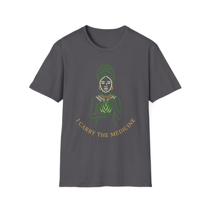 I Carry The Medicine T-Shirt