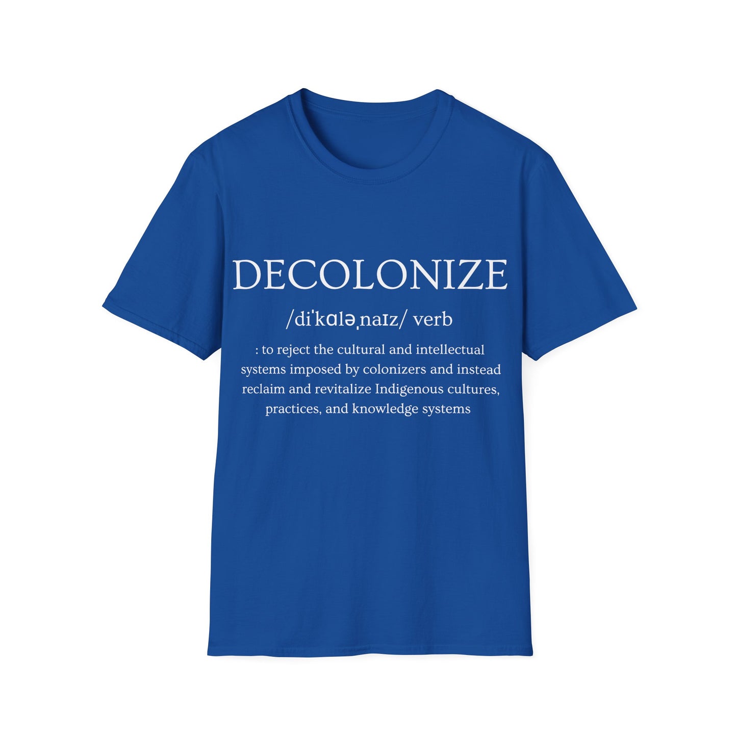 Decolonize Definition T-Shirt