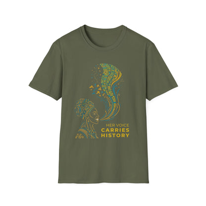 Her Voice Carries History T-Shirt