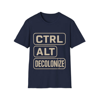 CTRL - ALT - DECOLONIZE T-Shirt