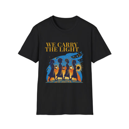 We Carry The Light T-Shirt