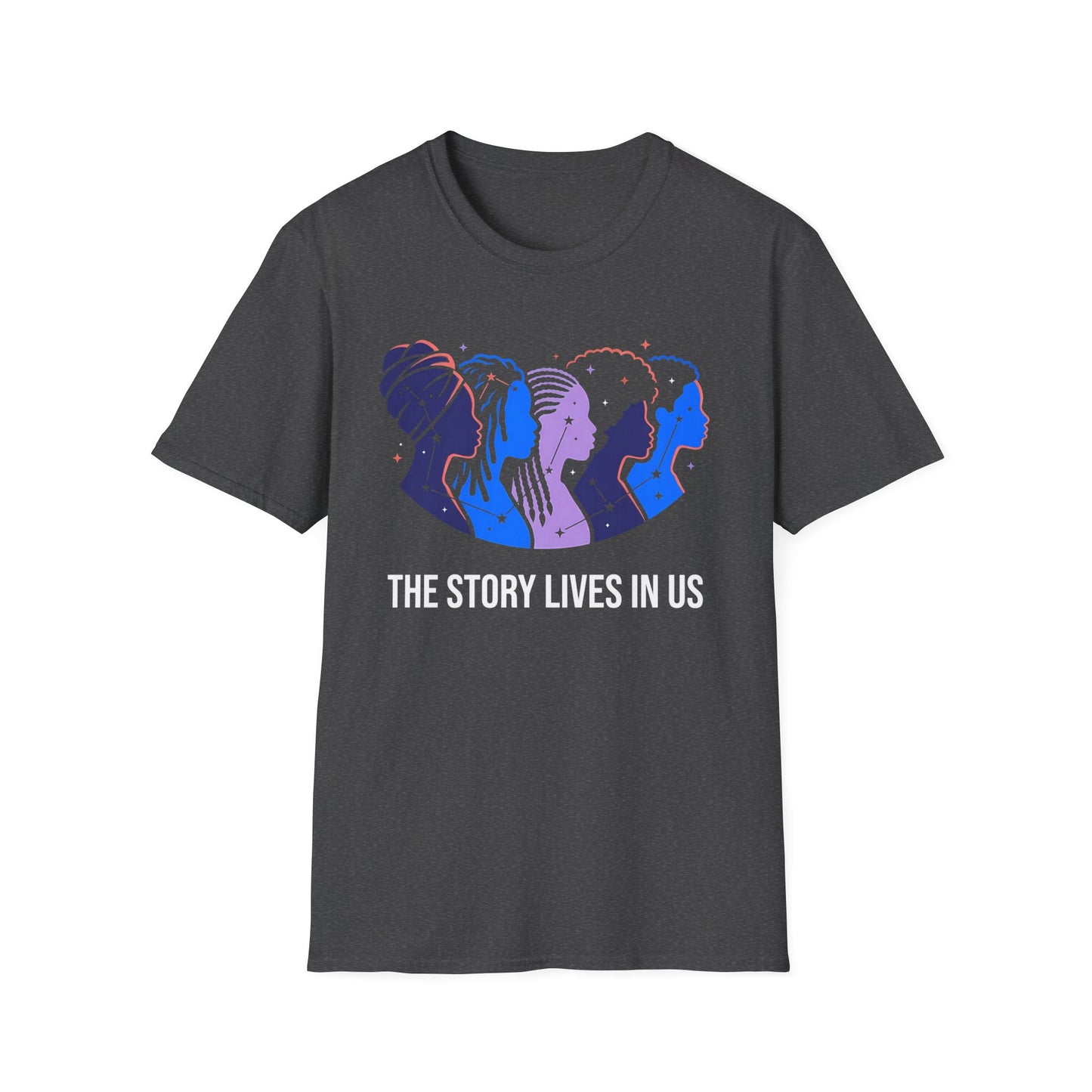 The Story Lives In Us T-Shirt