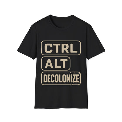 CTRL - ALT - DECOLONIZE T-Shirt