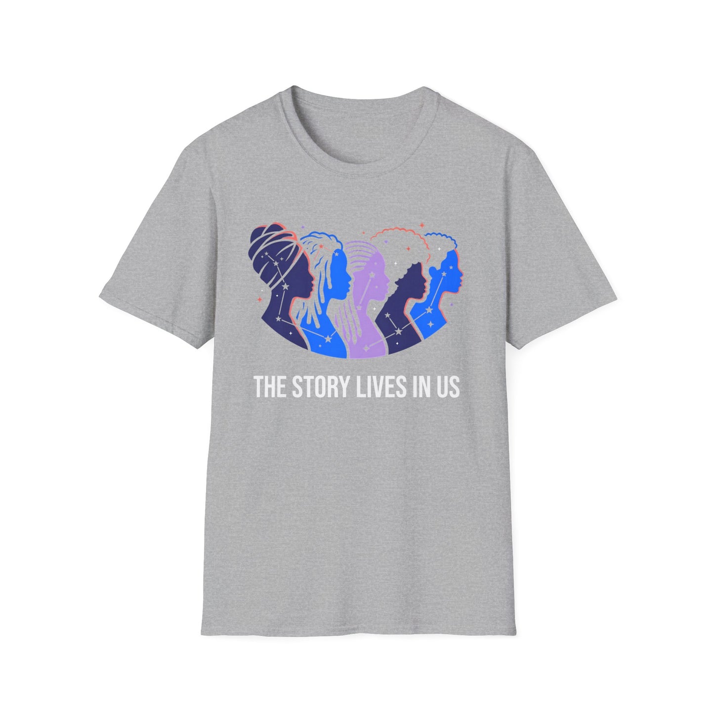 The Story Lives In Us T-Shirt