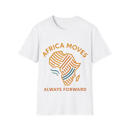 Africa Moves, Always Forward T-Shirt