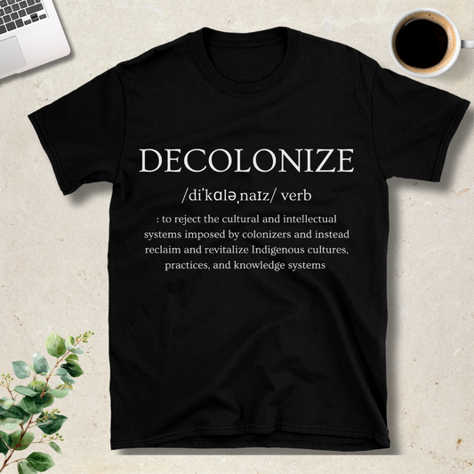 Decolonize Definition T-Shirt