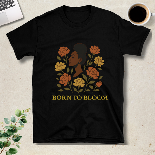Born To Bloom T-Shirt